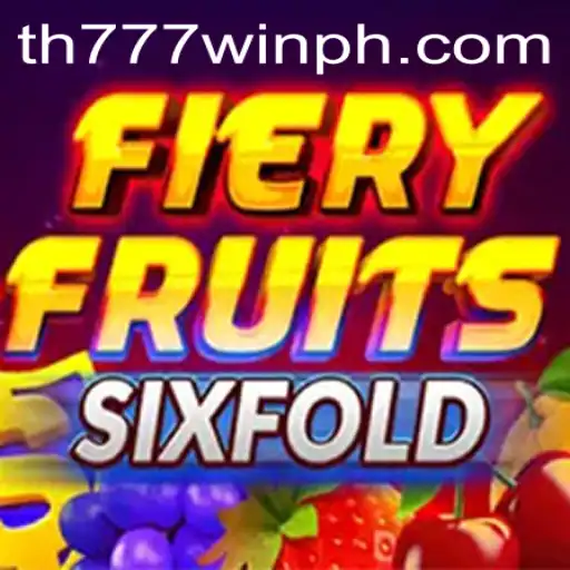 Exploring the Thrills of FieryFruitsSixFold: A New Gaming Sensation