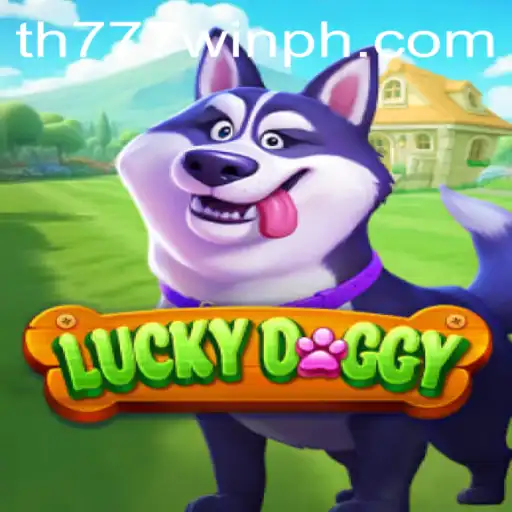 LuckyDoggy: An Exciting Journey in the World of TH777 WIN